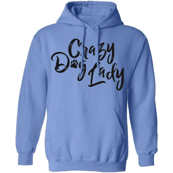 Crazy Dog Lady T-Shirt CustomCat