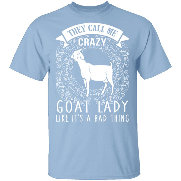 Crazy Goat Lady T-Shirt CustomCat