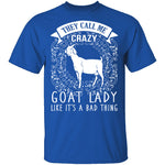 Crazy Goat Lady T-Shirt CustomCat