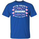 Crazy Grandma T-Shirt CustomCat