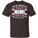 Crazy Mimi T-Shirt CustomCat