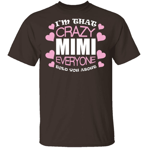Crazy Mimi T-Shirt CustomCat