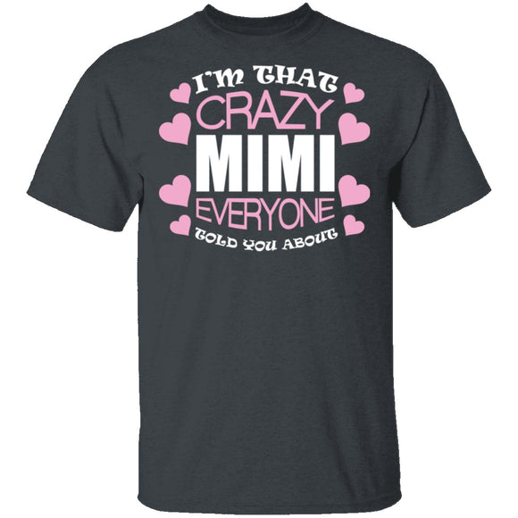 Crazy Mimi T-Shirt CustomCat