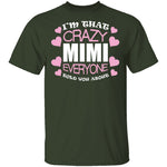 Crazy Mimi T-Shirt CustomCat