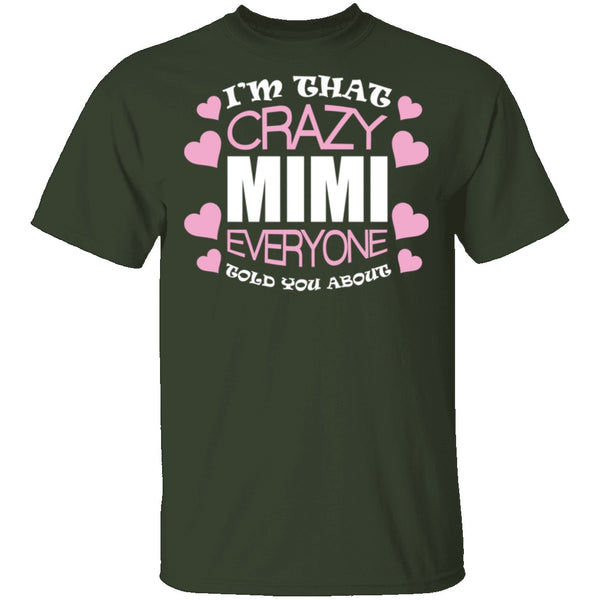 Crazy Mimi T-Shirt CustomCat