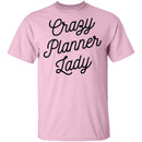 Crazy Planner Lady T-Shirt CustomCat