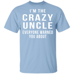 Crazy Uncle T-Shirt CustomCat