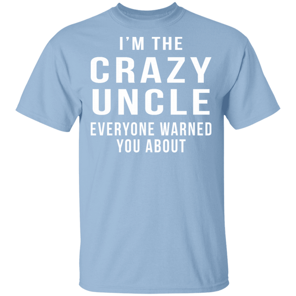 Crazy Uncle T-Shirt CustomCat