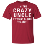 Crazy Uncle T-Shirt CustomCat