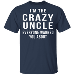 Crazy Uncle T-Shirt CustomCat