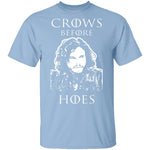 Crows Before Hoes T-Shirt CustomCat