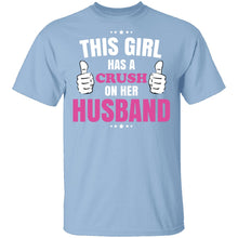 Crush on Her Husband T-Shirt