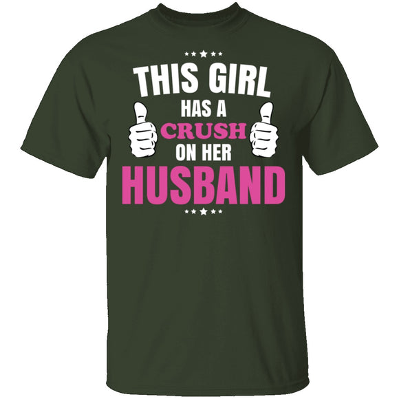 Crush on Her Husband T-Shirt CustomCat