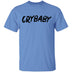 Crybaby T-Shirt CustomCat
