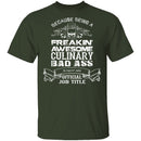 Culinary Badass T-Shirt CustomCat