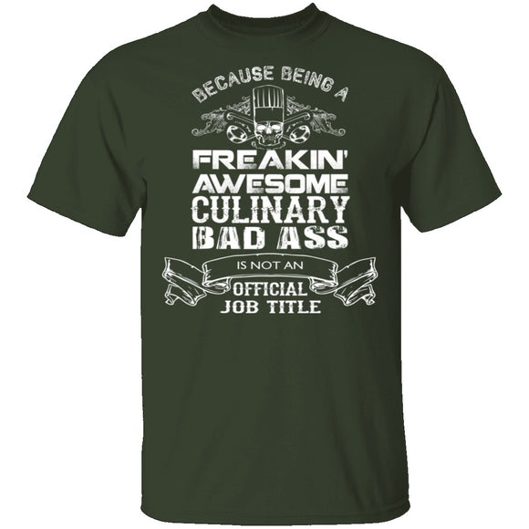 Culinary Badass T-Shirt CustomCat