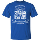 Culinary Badass T-Shirt CustomCat