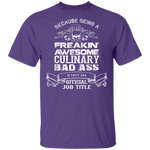 Culinary Badass T-Shirt CustomCat