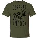 Current Mood Pizza T-Shirt CustomCat