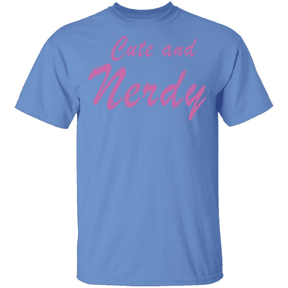 Cute And Nerdy T-Shirt CustomCat