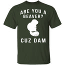 Cuz Dam T-Shirt CustomCat