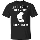 Cuz Dam T-Shirt CustomCat