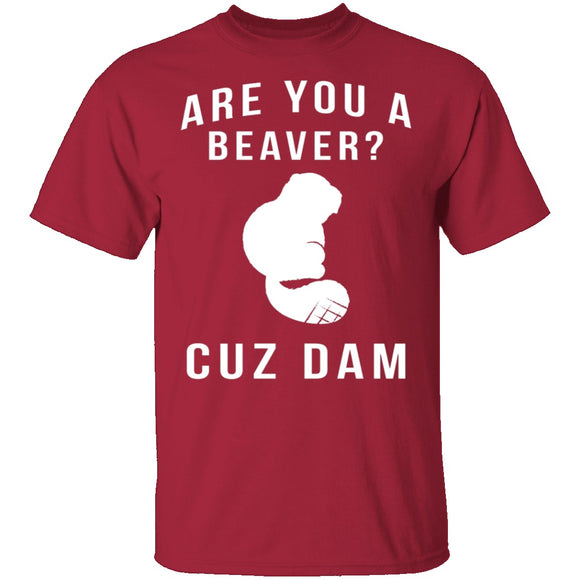 Cuz Dam T-Shirt CustomCat