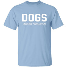 DOGS T-Shirt