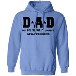 Dad Always Correct T-Shirt CustomCat