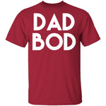 Dad Bod T-Shirt CustomCat