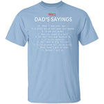 Dad Sayings T-Shirt CustomCat