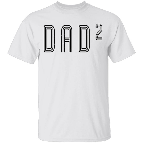 Dad2 T-Shirt CustomCat