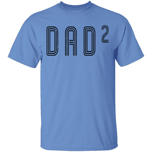 Dad2 T-Shirt CustomCat