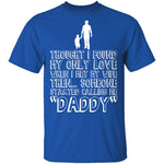 Daddy T-Shirt CustomCat