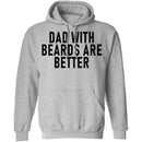 Dads With Beards Are Better T-Shirt CustomCat