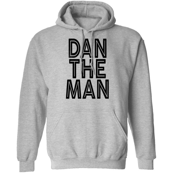 Dan The Man T-Shirt CustomCat