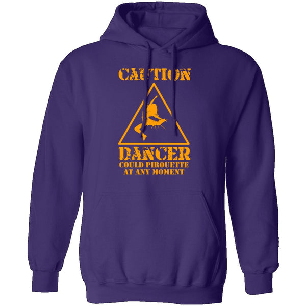 Dancer Could Pirouette At Any Moment T-Shirt CustomCat