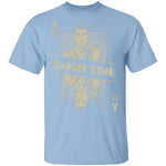 Danger Zone T-Shirt CustomCat