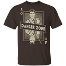 Danger Zone T-Shirt CustomCat