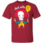 Deal With IT T-Shirt CustomCat