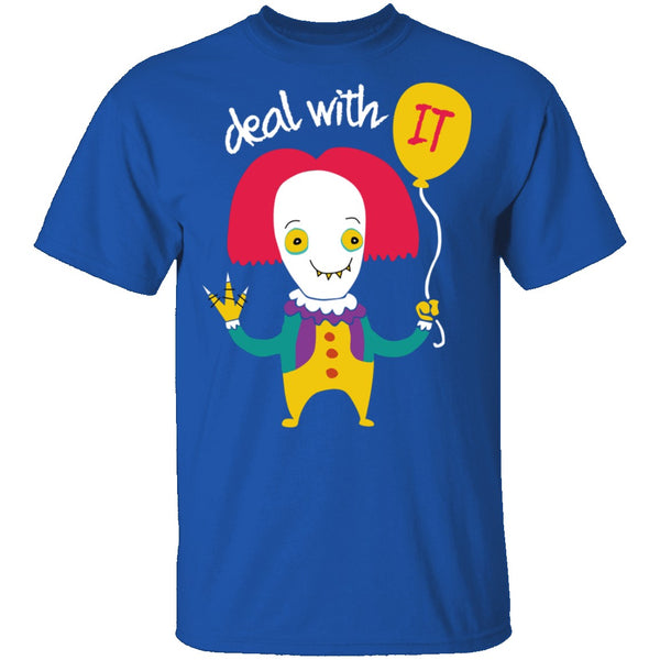 Deal With IT T-Shirt CustomCat