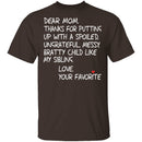 Dear Mom T-Shirt CustomCat