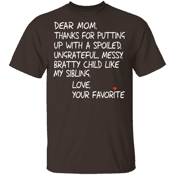 Dear Mom T-Shirt CustomCat
