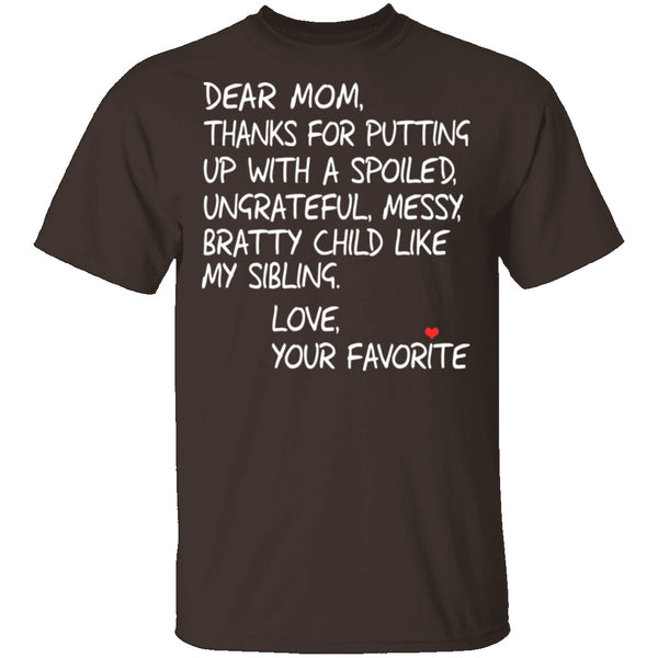 Dear Mom T-Shirt CustomCat