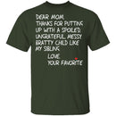 Dear Mom T-Shirt CustomCat