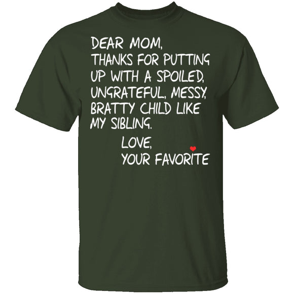 Dear Mom T-Shirt CustomCat