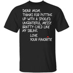 Dear Mom T-Shirt CustomCat