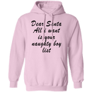 Dear Santa All I Want Is Your Naughty Boy List T-Shirt CustomCat