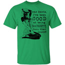 Dear Santa I've Been Good At Being Naughty Does That Count T-Shirt CustomCat