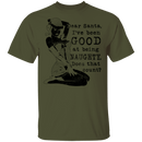 Dear Santa I've Been Good At Being Naughty Does That Count T-Shirt CustomCat